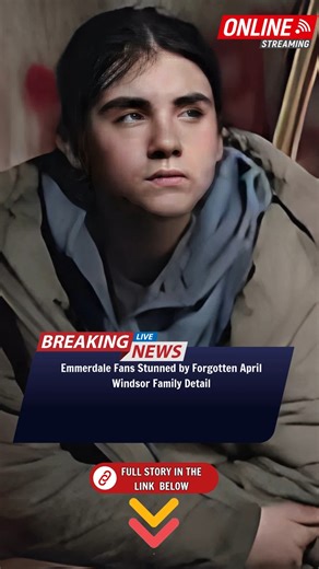 📽️ WATCH THE FULL STORY: https://realnewstime.vi.money/emmerdale-fans-stunned-by-forgotten-april-windsor-family-detail/ #Emmerdale #EmmerdaleTV #SoapOpera #BritishTV #UKSoap #SoapDrama #RealityTV #TVDrama #EmmerdaleFans #TVAddict #SoapMoments #FamilyDrama #DramaSeries #EmmerdaleLove #RealitySeries | The Best British Soap - Emmerdale