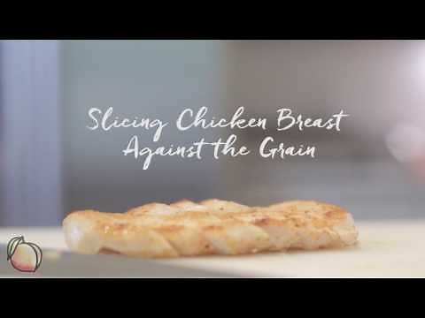 Slicing Chicken Breast Across the Grain