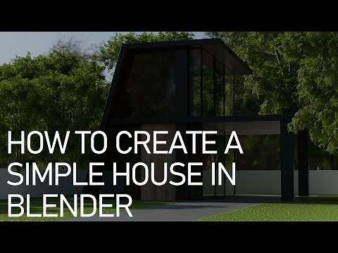How To Create A Simple House In Blender - Tutorial