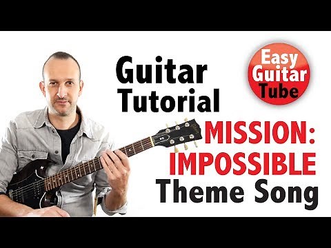Mission Impossible - Theme Song (Easy Guitar Tutorial with TABS)