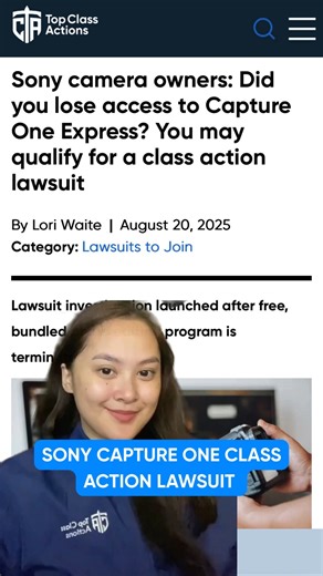 Did you lose access to your free Capture One Express software? 📸 Sony is now facing a lawsuit over its termination. #Sony #CaptureOne #Photography #ClassAction | Top Class Actions