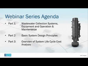 E/One Webinar: Wastewater Collection Systems, Equipment, and Operation & Maintenance