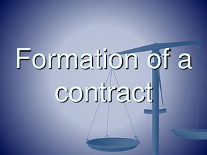 Formation of a contract - SlideServe