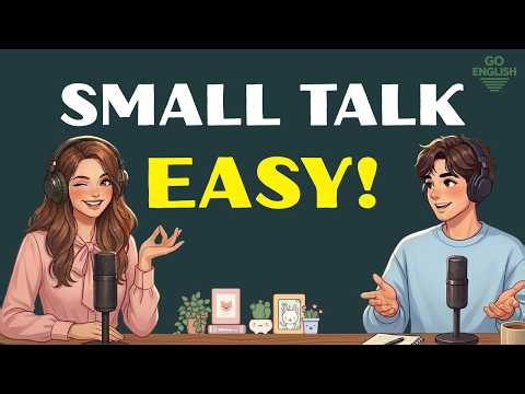 English Speaking Practice | Power of Small Talk in English