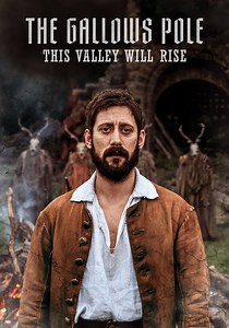 The Gallows Pole - streaming tv series online