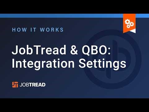 JobTread & QBO: Integration Settings