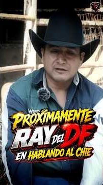 Ray Del Df En Hablando Al Chile Con El Compa Rebelde #leyendasdeljaripeo 🇲🇽 #raydeldf