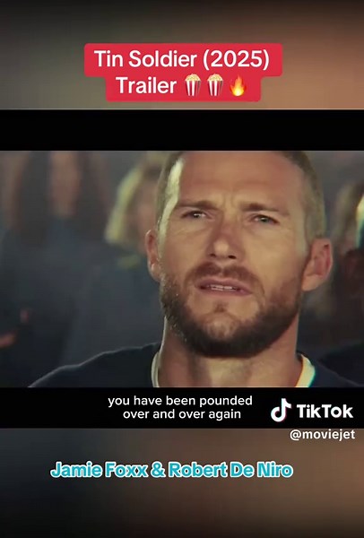 “Tin Soldier” movie releases its first trailer staring Jamie Foxx & Robert De Niro 😎🍿