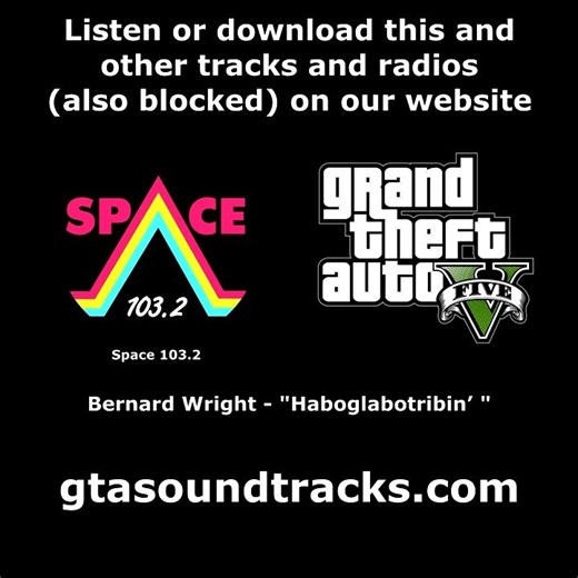 GTA V (GTA 5) - Space 103.2 | Bernard Wright - "Haboglabotribin’ "