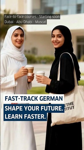 Fast-Track German with Goethe-Institut Gulf Region | Enrol for February