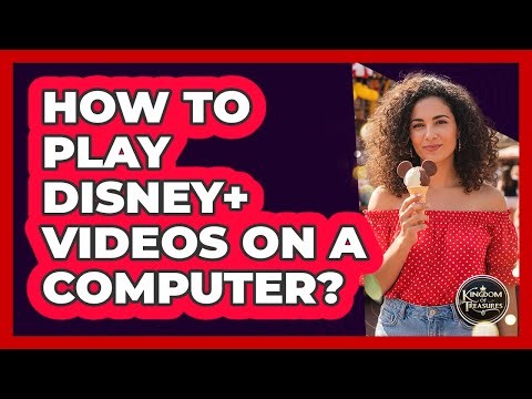 How To Play Disney+ Videos On A Computer?