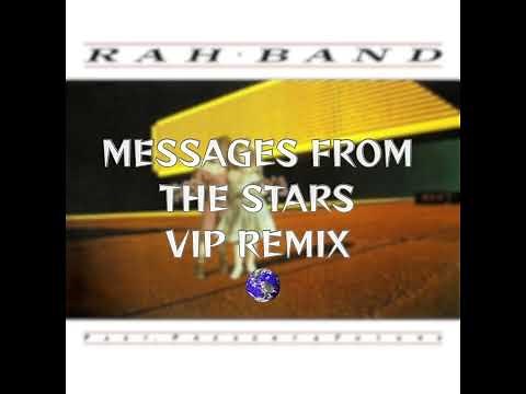 MESSAGES FROM THE STARS - (VIP REMIX)