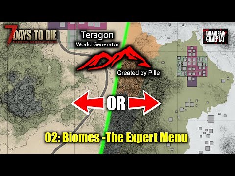 Teragon 02 Biomes - The Expert Menu | 7DTD Mapmaking