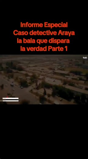Caso Detective Araya: La bala que dispara la verdad - Parte 1