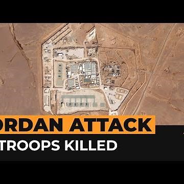 What we know about drone attack that killed US troops in Jordan | Al Jazeera Newsfeed