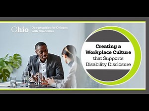 Creating a Workplace Culture that Supports Disability Disclosure