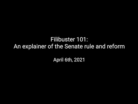 Filibuster 101: An explainer of the Senate rule and reform