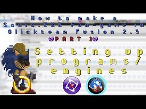 （1）如何设置程序/引擎 | 在 Clickteam Fusion 2.5 中制作 Sonic.EXE 同人游戏