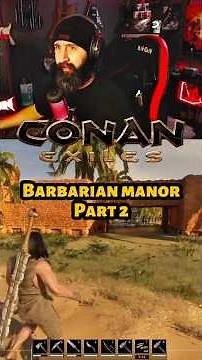 Conan Exiles Base Build Gameplay