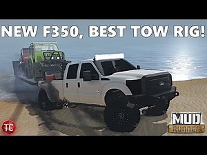 SpinTires MudRunner: NEW MODS! Ford F350 Dually, BEST TOW RIG!