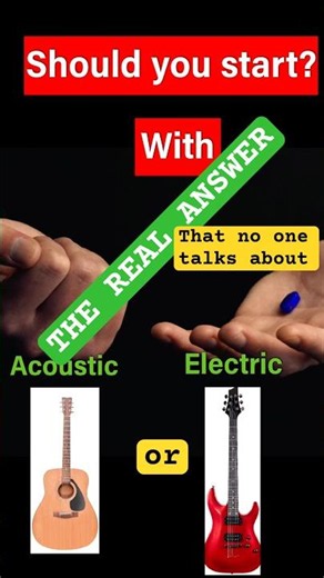 Should you start with acoustic guitar or electric guitar?🎸 #shorts #guitar #music