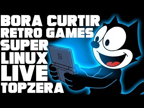 RETRO GAMES NO LINUX É FUNCIONA DE BOA? BORA CONFERIR NESSA LIVE SUPER TOPZERA!