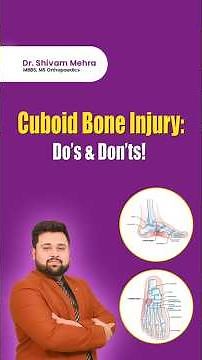 Cuboid Bone Injury: Do’s & Don’ts Every Patient Must Know!