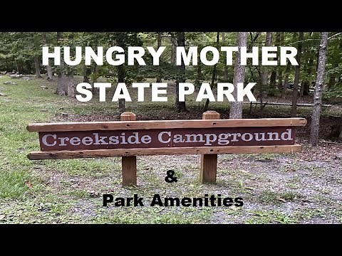 Creekside Campground Tour & Hungry Mother State Park Amenities