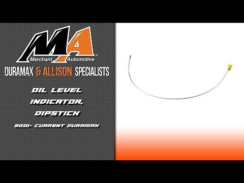 Duramax Oil Level Indicator Dipstick