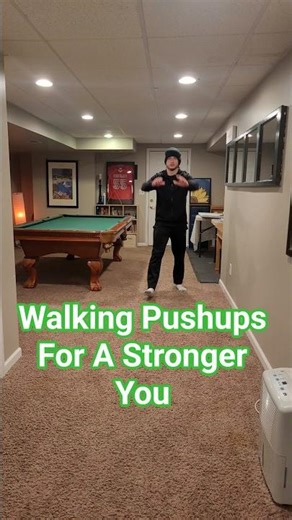 Walking Pushups For A Stronger You