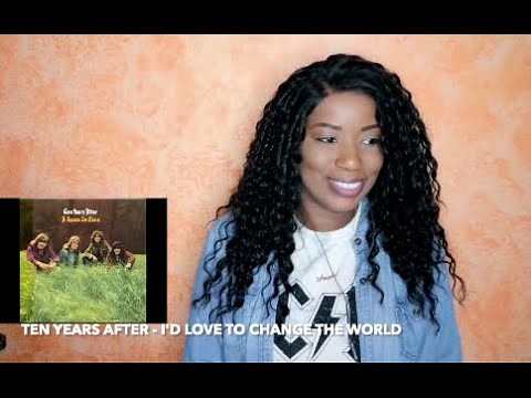 Ten Years After - I'd Love To Change The World (1971) *DayOne Reacts*