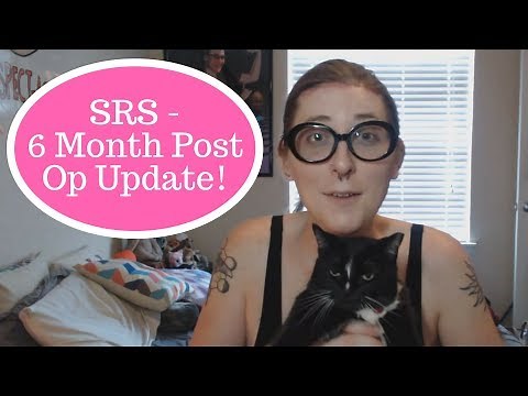 SRS 6 Month Post Op Update! | MTF Transgender