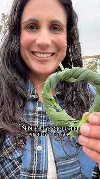 Make a lemongrass tea wreath with me