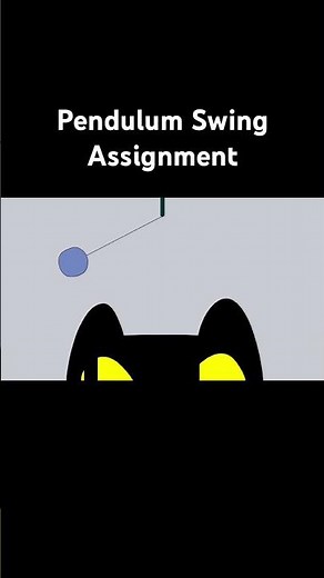 Pendulum Assignment #animations #animationanimation #youtuber #art #artwork #viralvideo