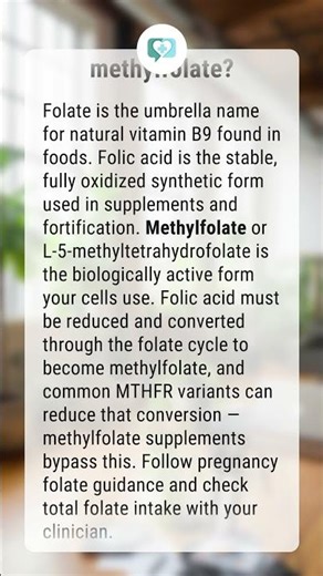 What is the difference between folic acid and methylfolate?