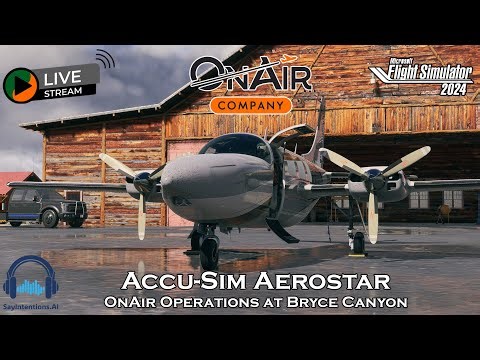 Accu-Sim Aerostar | Bryce Canyon to the Rockies | OnAir + VATSIM Thursday Briefing | MSFS 2024 🛩️