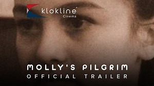 1987 Molly's Pilgrim Official Trailer 1 Phoenix Films Inc Follow...