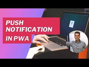 How to setup Push Notifications in PWA