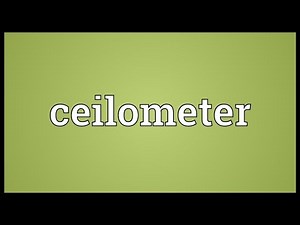 Ceilometer Meaning