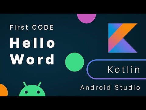 Hola Mundo - Ejecuta tu primer programa en Kotlin | Android Studio
