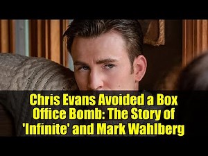 Chris Evans Avoided a Box Office Bomb: The Story of 'Infinite' and Mark Wahlberg