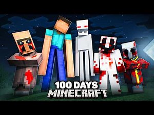 I Survived 100 Days in CREEPYPASTA Minecraft...