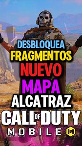 511K views · 14K reactions | DESBLOQUEA FRAGMENTOS DEL NUEVO MAPA EN ALCATRAZ DE CoD Mobile #callofdutymobile #codmobilelatinoamerica #Warzone #modernwarfare3 #CODM #CODMobile #callofduty #COD #pubg #gamer #codmw #callofdutymodernwarfare #codmemes #codclips #pubgmobile #blackops #callofdutymemes #battleroyale #fortnite #mobile #callofdutywarzone | JohnnyGames | Facebook