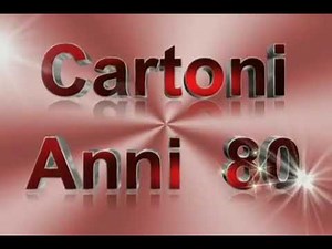 Classifica 25 sigle cartoni animati anni 80