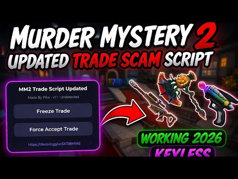 [🐣] UPDATED! MURDER MYSTERY 2 TRADE SCAM SCRIPT! | 2026 | NO KEY