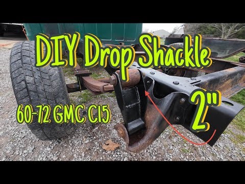 DIY 60-72 GMC 2” Drop shackles for 2 1/4” springs.