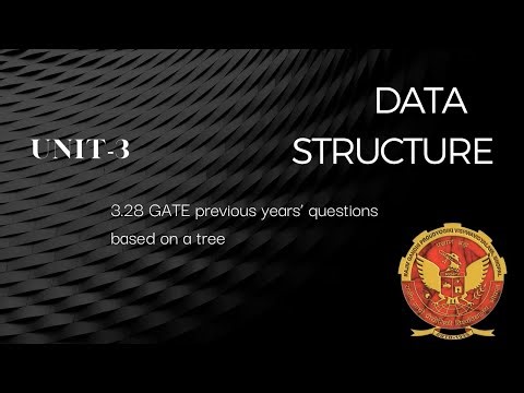 3.28 GATE Previous Years Questions based on a tree | unit 3 | AL303 | IT303 | Data Structure | RGPV