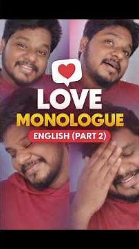 Love – A Sad Monologue Part 2 | Emotional
