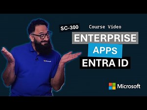 Enterprise apps in Microsoft Entra ID | SC-300 | Episode 21
