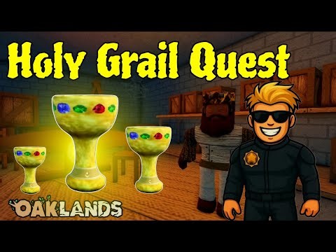 The HOLY GRAIL QUEST in Oaklands Roblox! Full Guide & Rewards